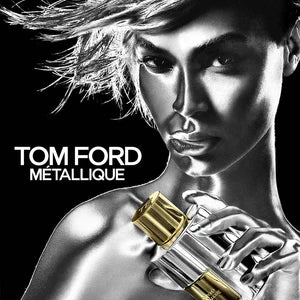 Tom Ford Metallique Eau De Parfum For Women 100 ML